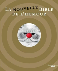 La nouvelle Bible de l'humour