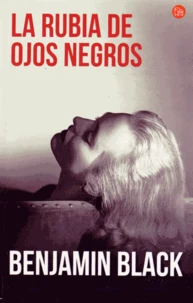 La rubia de los ojos negros