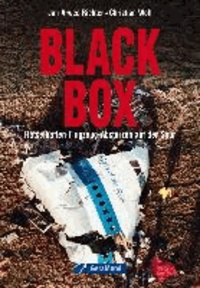 Black Box - Rätselhaften Flugzeug-Abstürzen auf der Spur.