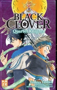 Yumiya Tashiro - Black Clover - Quartet Knights T03.