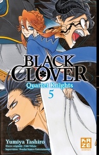 Yumiya Tashiro - Black Clover - Quartet Knights T05.