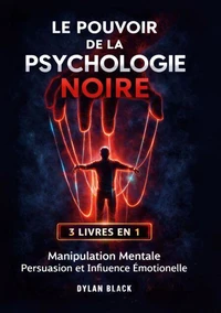 Le Pouvoir de la Psychologie Noire