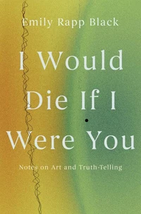 I Would Die If I Were You