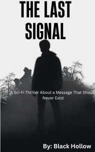 The Last Signal