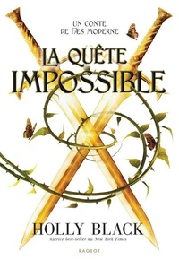 La Quête impossible