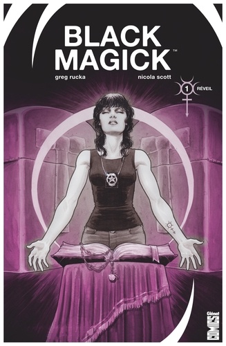 Black Magick - Tome 01. Réveil
