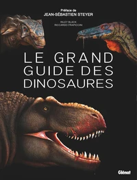 Le Grand Guide des dinosaures