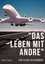 Das Leben mit Andre. Eine kleine Reisekomödie