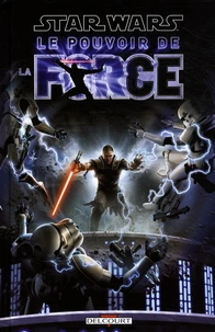 Star Wars : Le Pouvoir de la Force
