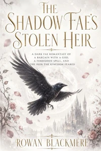The Shadow Fae's Stolen Heir