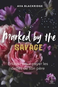 Marked by the Savage