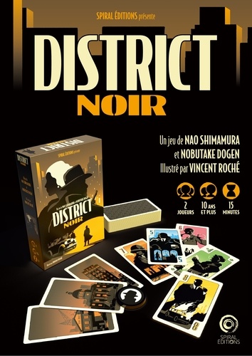 District Noir, jeu de société Spiral Editions