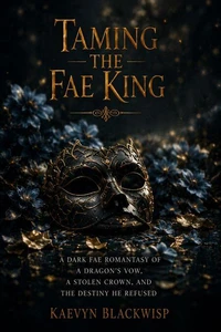 Taming the Fae King