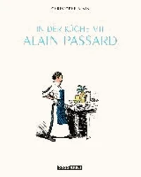 In der KÃ¼che mit Alain Passard