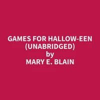 Games for Hallow-een (Unabridged)