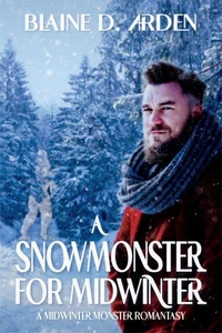 A Snowmonster for Midwinter