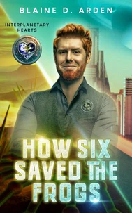 How Six Saved the Frogs