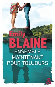 Ensemble maintenant pour toujours