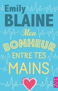 Mon bonheur entre tes mains