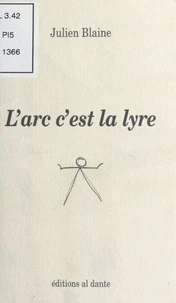 L'arc c'est la lyre