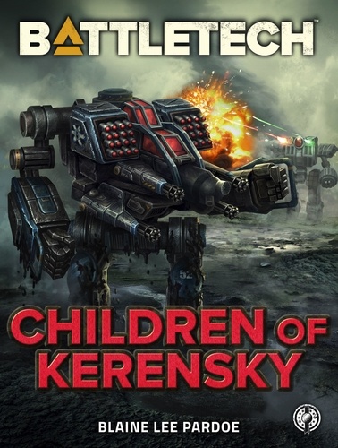  Blaine Lee Pardoe - BattleTech: Children of Kerensky - BattleTech, #70.