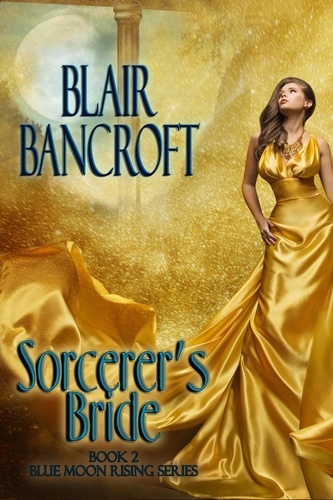  Blair Bancroft - Sorcerer's Bride.