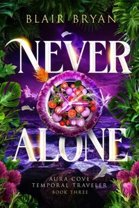 Never Alone