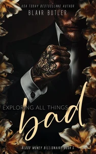 Exploring All Things Bad