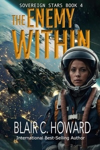  Blair C. Howard - The Enemy Within - Sovereign Stars, #4.