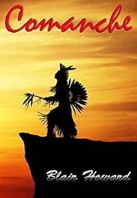  Blair Howard - Comanche - The O'Sullivan Chronicles, #5.