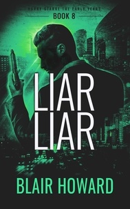  Blair Howard - Liar Liar - Harry Starke Genesis, #8.