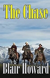  Blair Howard - The Chase - The O'Sullivan Chronicles, #4.
