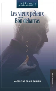 Les vieux péteux avec Bon débarras