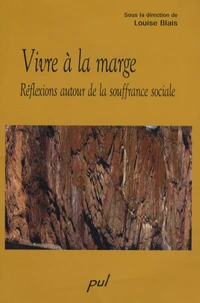 Vivre à la marge