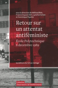 Retour sur un attentat antiféministe