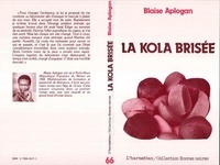 Blaise Aplogan - La Cola Brisee.