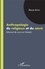 Anthropologie du religieux et du sacré. Manuel de cours en master