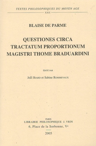  Blaise de Parme - Questiones circa tractatum proportionum magistri Thome Braduardini.