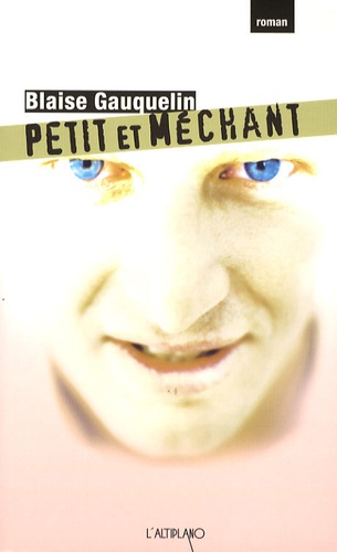 Petit et méchant