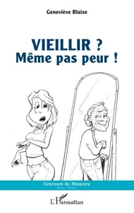 Vieillir ?