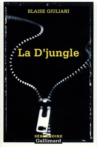 Blaise Giuliani - La D'Jungle.