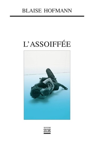 L'assoiffée