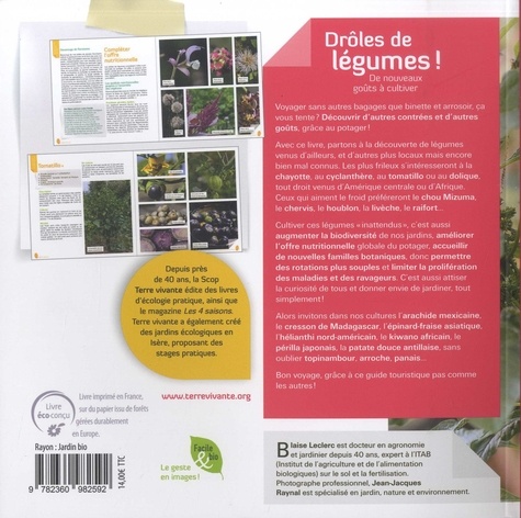 Drôles de légumes !. De nouveaux goûts à cultiver