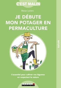 Téléchargements de livres électroniques gratuits pour téléphones mobiles Je débute mon potager en permaculture en francais