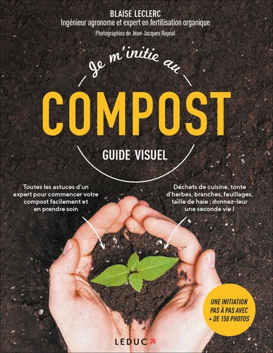 Couverture de Je m'initie au compost : guide visuel
