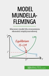 Blaise mimbang Jean - Kluczowy model dla zrozumienia - Kluczowy model dla zrozumienia ekonomii międzynarodowej.
