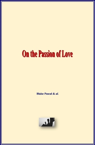 On the Passion of Love