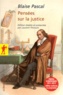 Blaise Pascal - Pensées sur la justice.