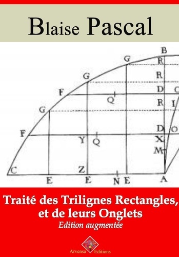 Traité des trilignes rectangles, et de leurs onglets – suivi d'annexes. Nouvelle édition 2019