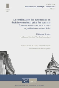 La combinaison des autonomies en droit international privé des contrats